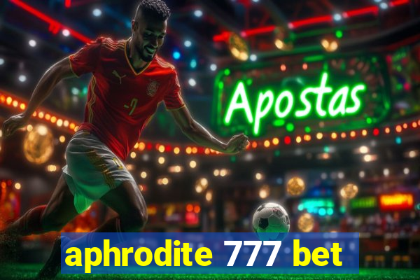 aphrodite 777 bet